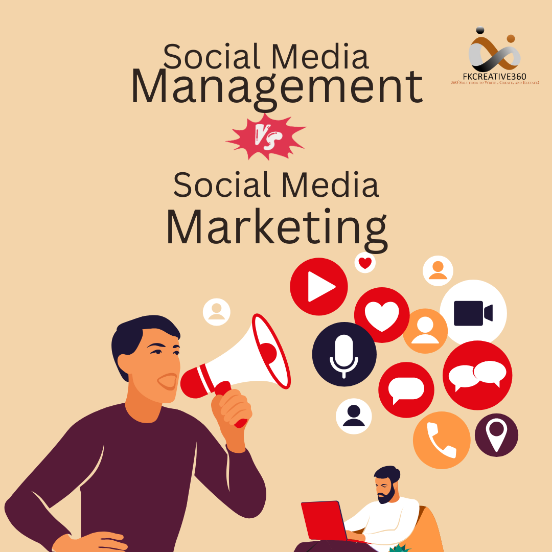 Social Media Management vs. Social Media Marketing