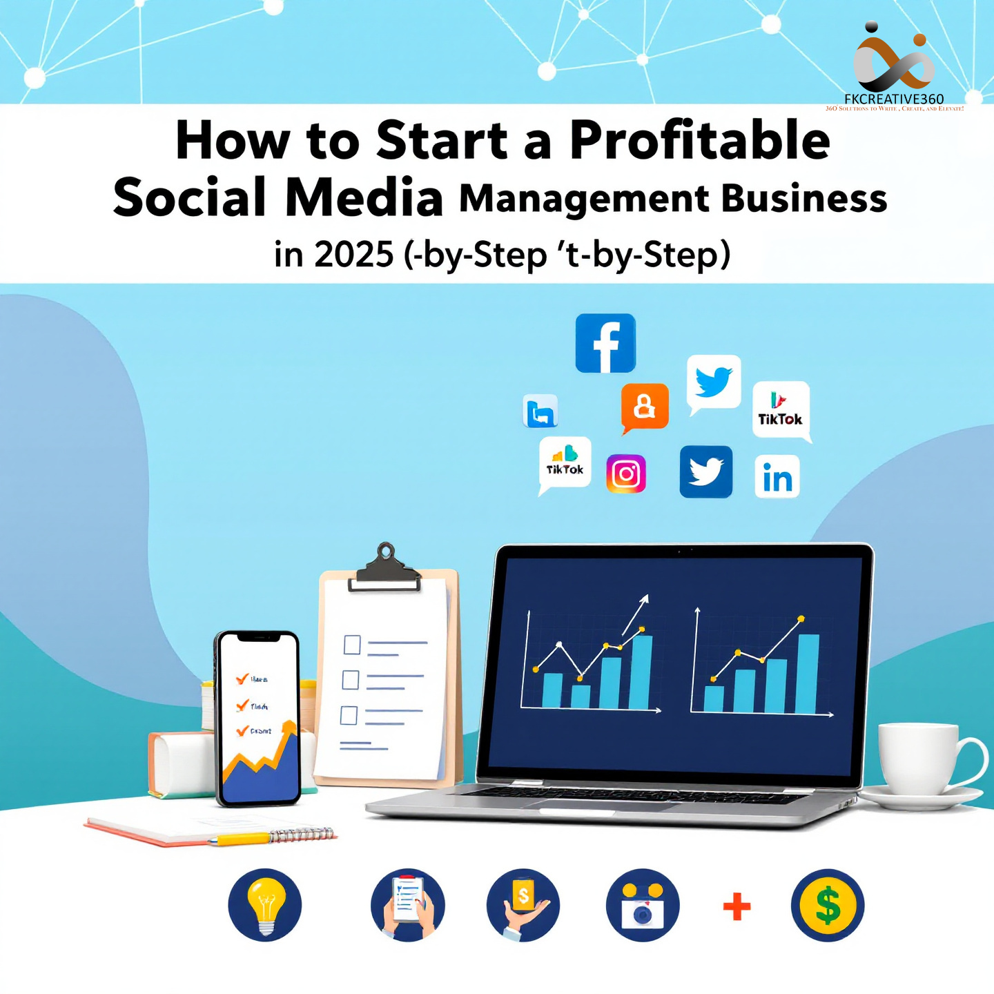 How to Start a Profitable Social Media Management Business in 2025 (Step-by-Step)